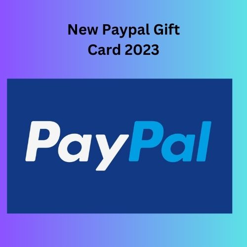 Esay Paypal Gift Card